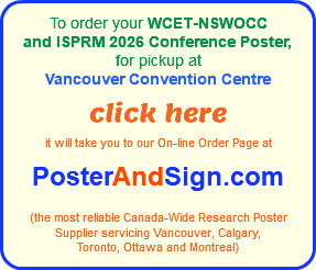 To order your WCET-NSWOCC  and ISPRM 2026 Conference Poster,  for pickup at  Vancouver Convention Centre  click here  it will take you to our On-line Order Page at   PosterAndSign.com    (the most reliable Canada-Wide Research Poster  Supplier servicing Vancouver, Calgary,  Toronto, Ottawa and Montreal)