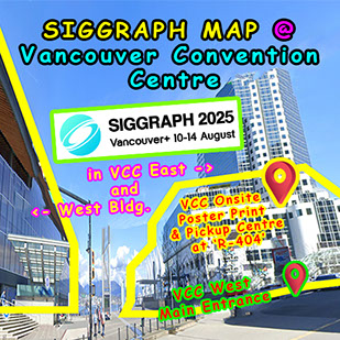 Cheapest SIGGRAPH 2025 Vancouver&nbsp; Research Poster - Pickup at Vancouver Convention Centre